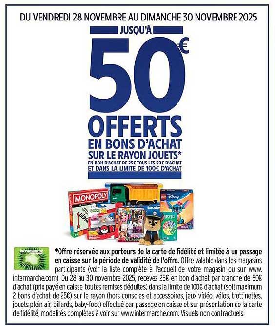 Jusqu'à 50€ offerts en bons d'achat sur le rayon jouets