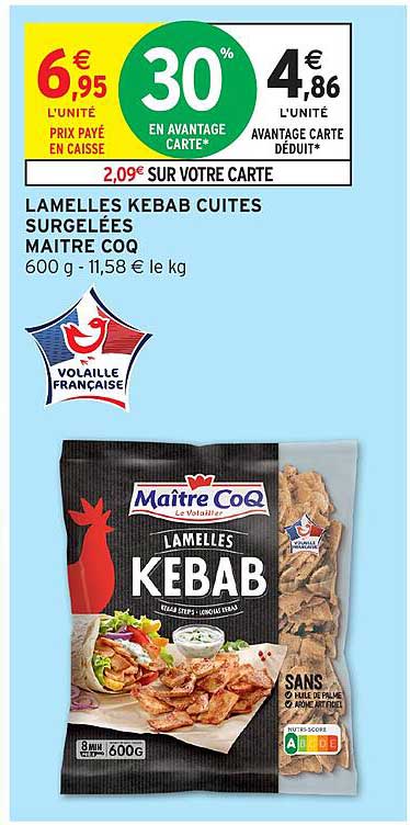 LAMELLES KEBAB CUITES SURGELÉES MAITRE COQ