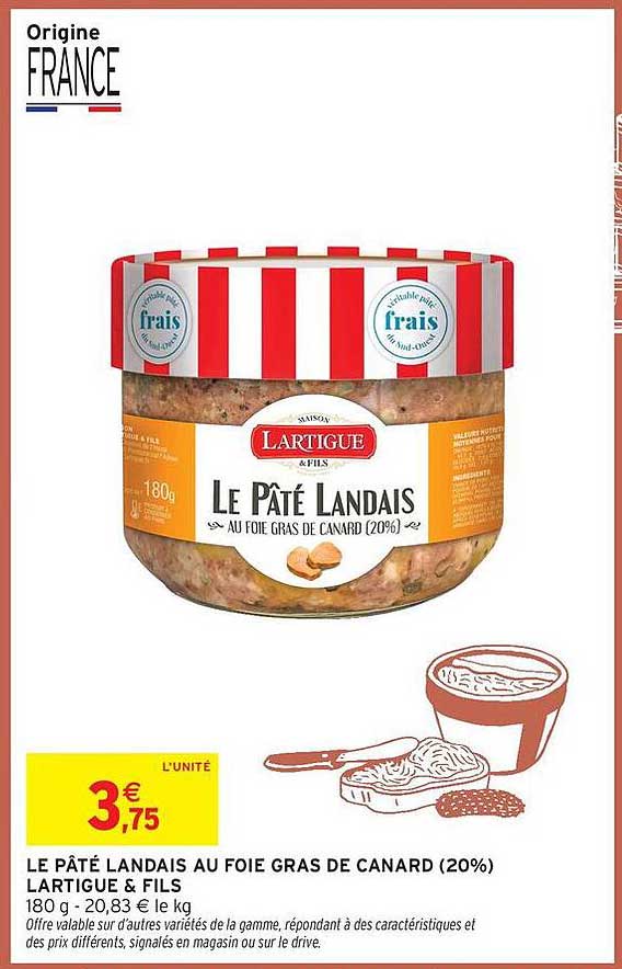 LE PÂTÉ LANDAIS AU FOIE GRAS DE CANARD (20%) LARTIGUE & FILS