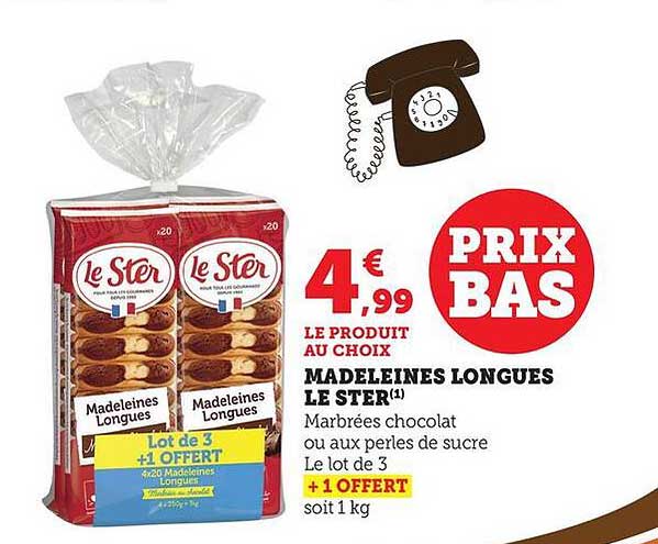 MADELEINES LONGUES LE STER