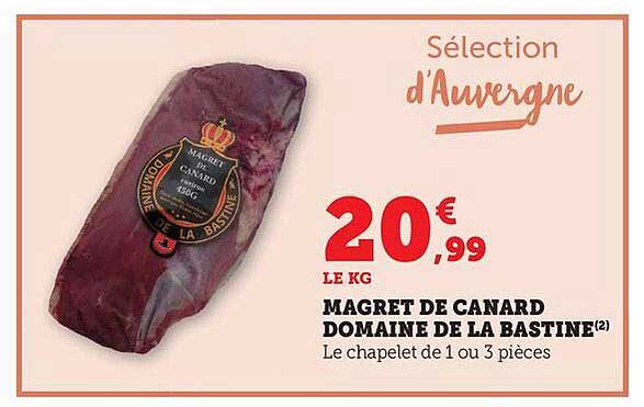 MAGRET DE CANARD DOMAINE DE LA BASTINE