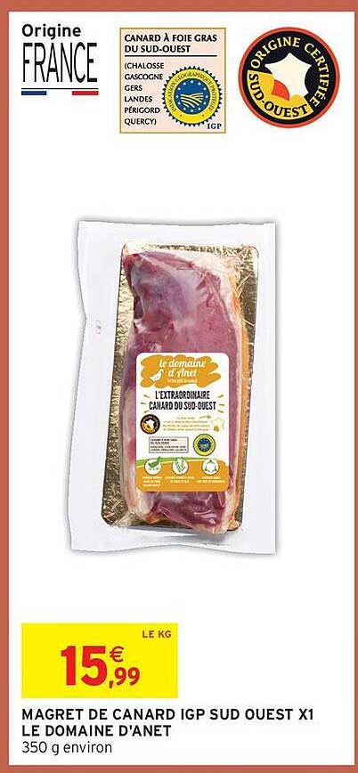 MAGRET DE CANARD IGP SUD OUEST X1 LE DOMAINE D'ANET