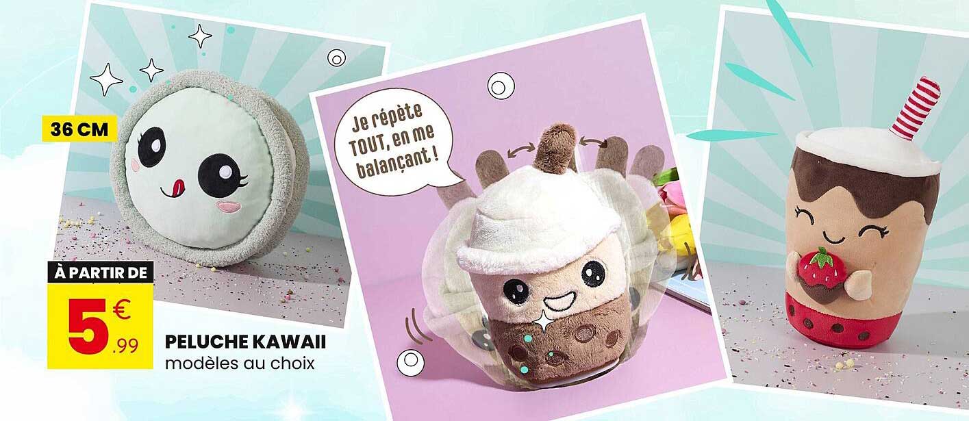 PELUCHE KAWAII modèles au choix