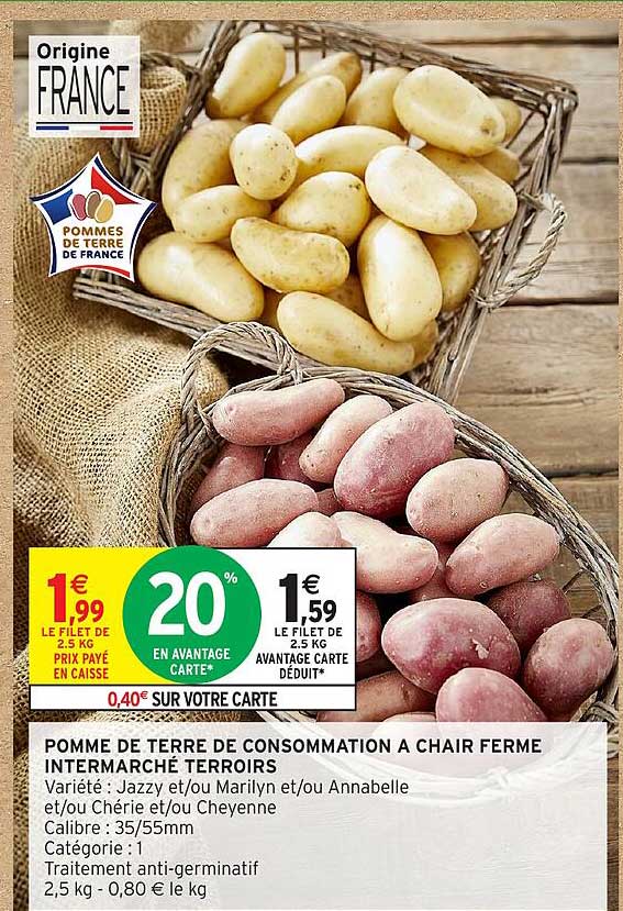 POMME DE TERRE DE CONSOMMATION A CHAIR FERME INTERMARCHÉ TERROIRS