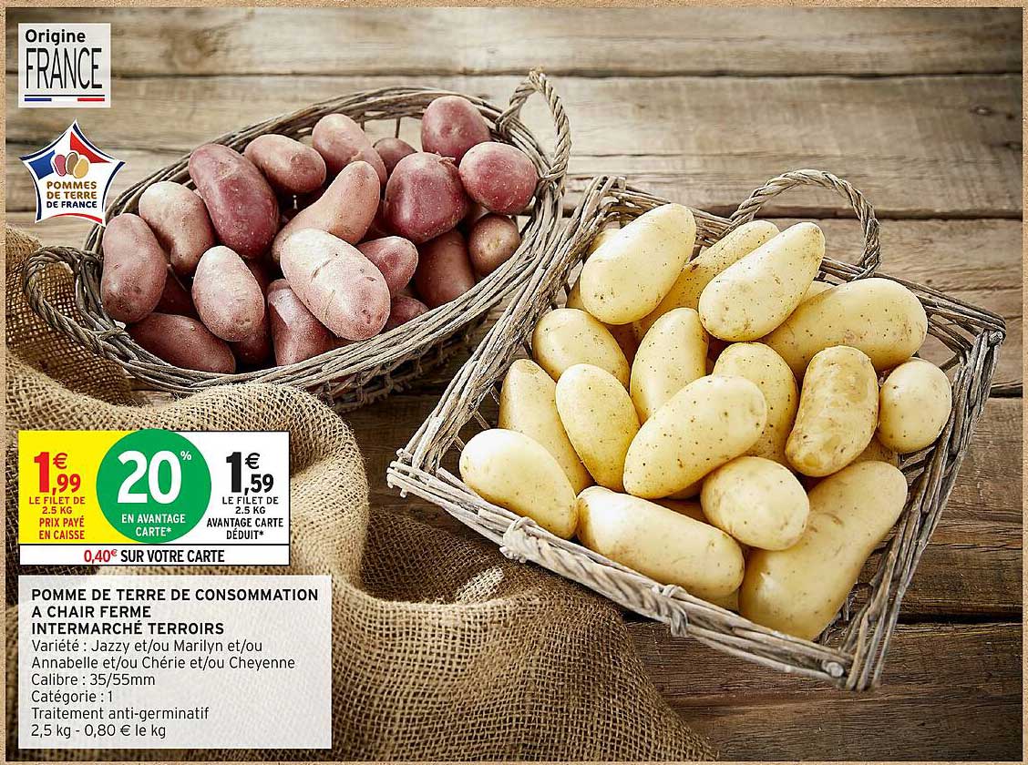 POMME DE TERRE DE CONSOMMATION A CHAIR FERME INTERMARCHÉ TERROIRS