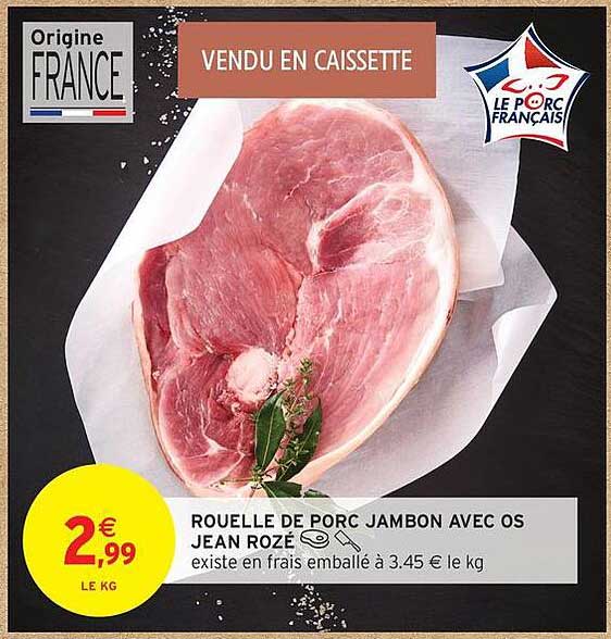 ROUELLE DE PORC JAMBON AVEC OS JEAN ROZÉ