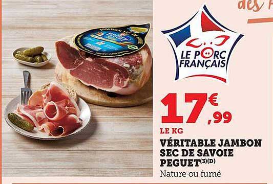 VÉRITABLE JAMBON SEC DE SAVOIE PEGUET(3)(D)