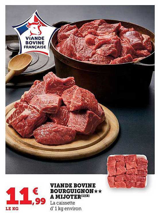 VIANDE BOVINE BOURGUIGNON★★ A MIJOTER(1B)