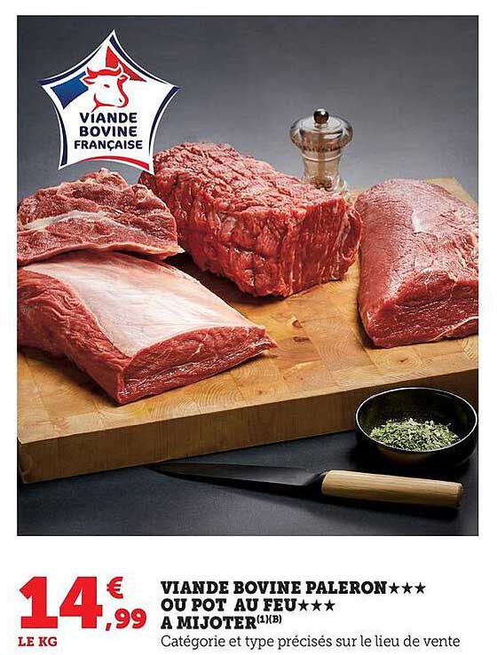 VIANDE BOVINE PALERON**** OU POT AU FEU**** A MIJOTER(1KG)