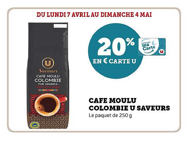 CAFÉ MOULU COLOMBIE U SAVEURS