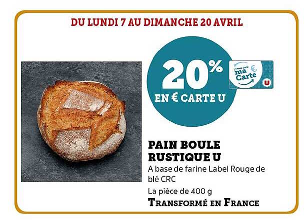PAIN BOULE RUSTIQUE U