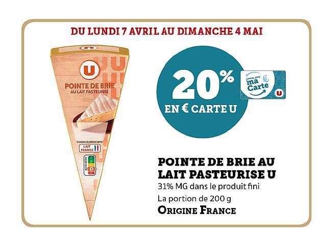 Pointe de Brie au lait pasteurisé U