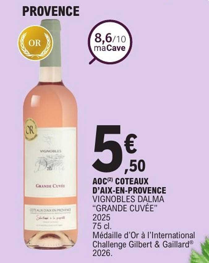 AOC COTEAUX D'AIX-EN-PROVENCE VIGNOBLES DALMA "GRANDE CUVÉE" 2025 75 cl. Médaille d'Or à l'International Challenge Gilbert & Gaillard 2026.