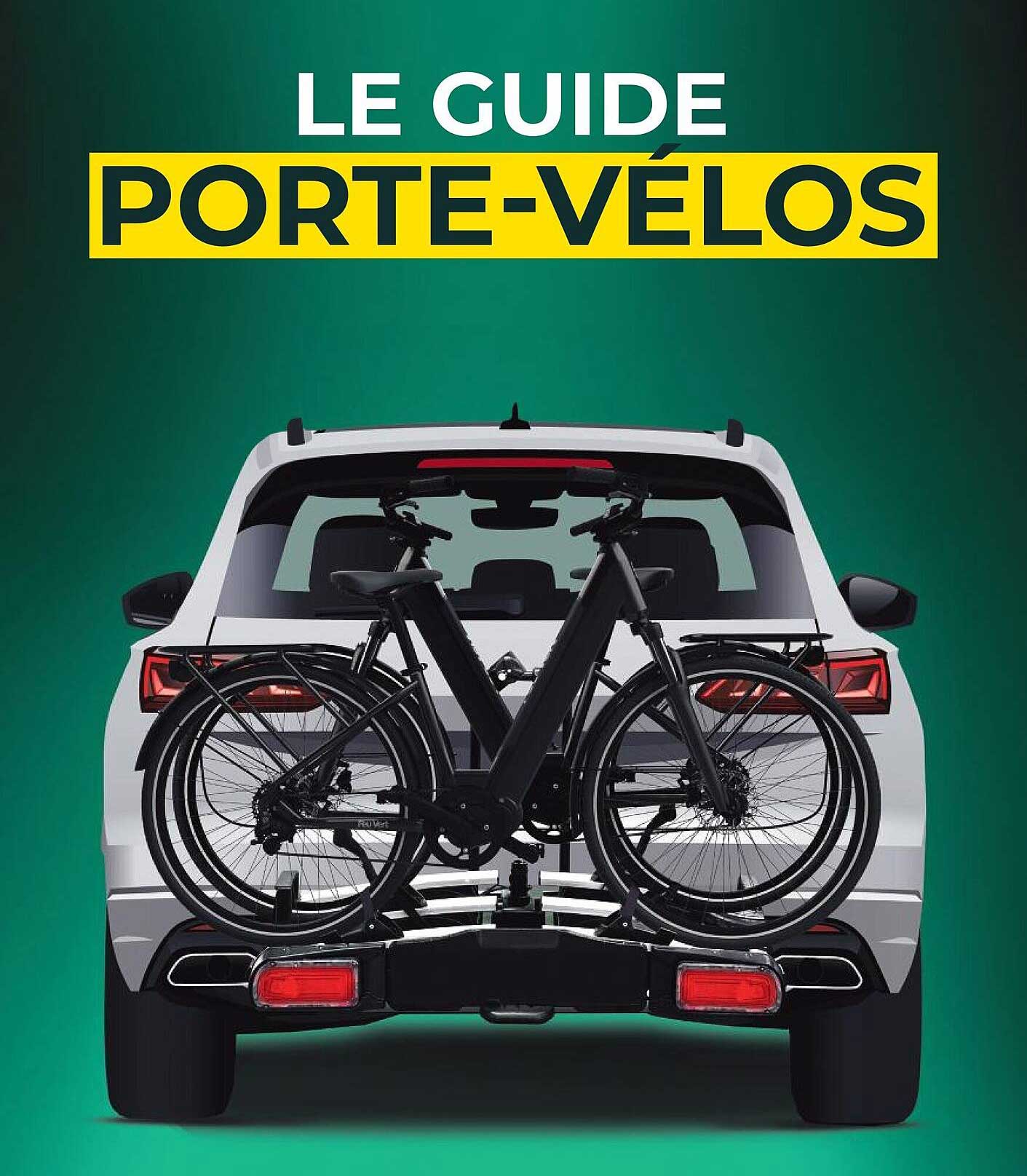 LE GUIDE PORTE-VÉLOS
