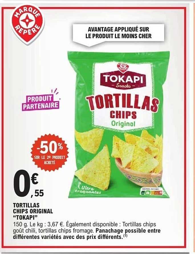Promo Tortillas Chips Original “Tokapi” chez E.Leclerc - 123Catalogue.fr