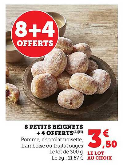 8 PETITS BEIGNETS + 4 OFFERTS