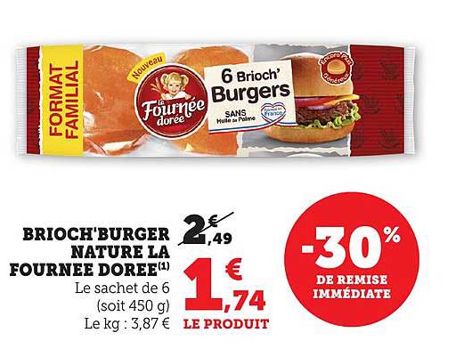 BRIOCH'BURGER NATURE LA FOURNEE DOREE