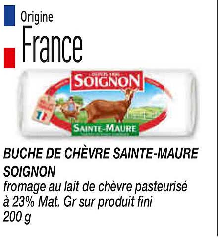 BUCHE DE CHÈVRE SAINTE-MAURE SOIGNON