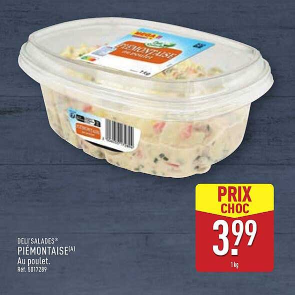 Deli'Salades® Piémontaise(A) Au poulet.
