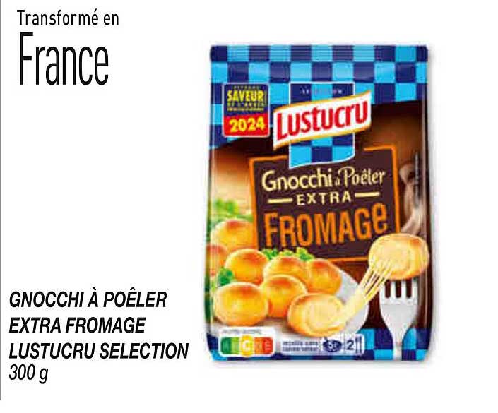 GNOCCHI À POÊLER EXTRA FROMAGE LUSTUCRU SELECTION 300 g