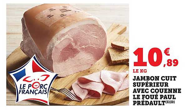 JAMBON CUIT SUPÉRIEUR AVEC COUENNE LE FOUÉ PAUL PRÉDAULT