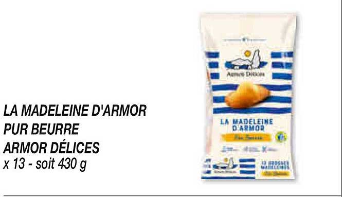 LA MADELEINE D'ARMOR PUR BEURRE