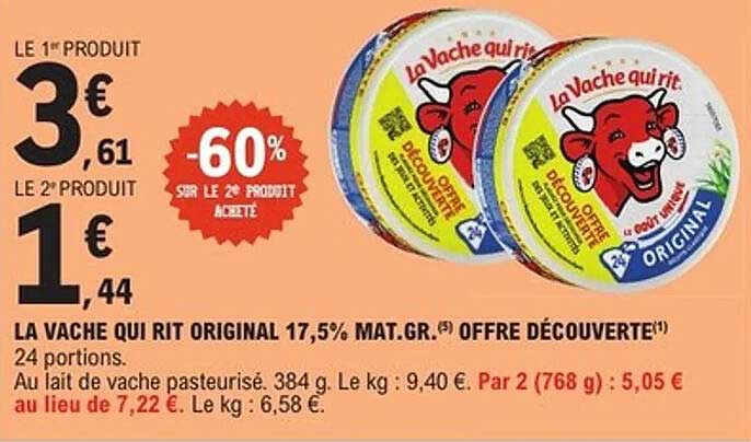 LA VACHE QUI RIT ORIGINAL 17,5% MAT.GR. OFFRE DÉCOUVERTE