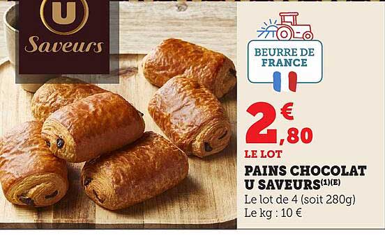 PAINS CHOCOLAT U SAVEURS