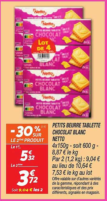 PETITS BEURRE TABLETTE CHOCOLAT BLANC NETTO