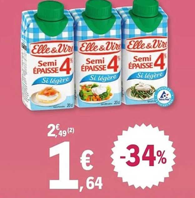 Semi Épaisse 4% Si légère - Elle & Vire