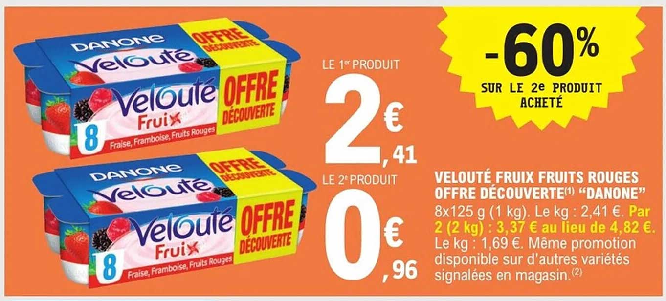 VELOUTÉ FRUITS FRUITS ROUGES OFFRE DÉCOUVERTE "DANONE"