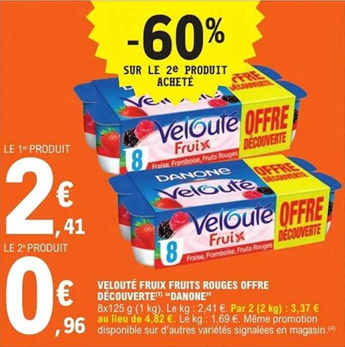 Vélouté Fruix Fruits Rouges Offre Découverte "Danone"