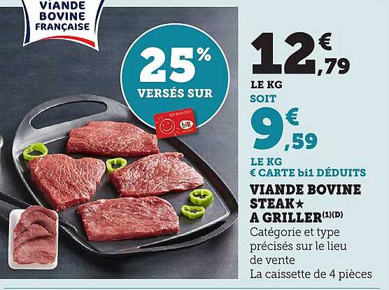 VIANDE BOVINE STEAK★ À GRILLER