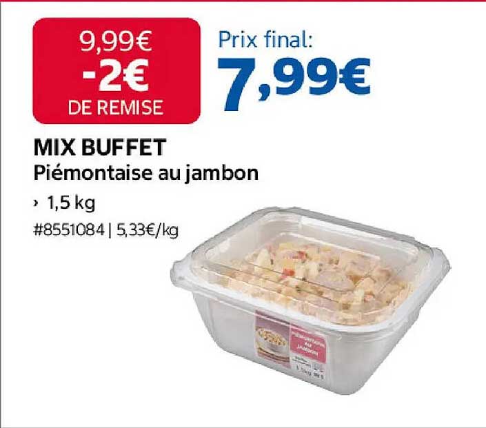 MIX BUFFET Piémontaise au jambon