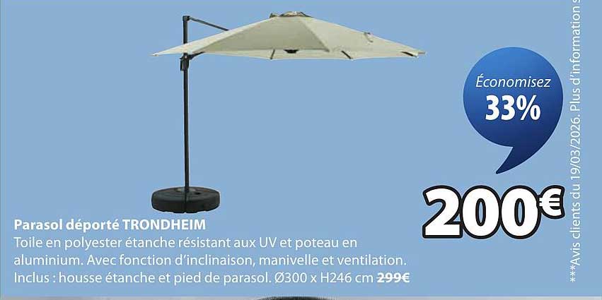 Parasol déporté TRONDHEIM