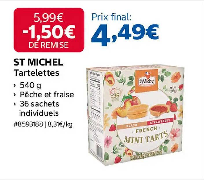ST MICHEL Tartelettes