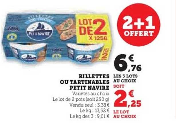2+1 offert sur les rillettes ou tartinables Petit Navire