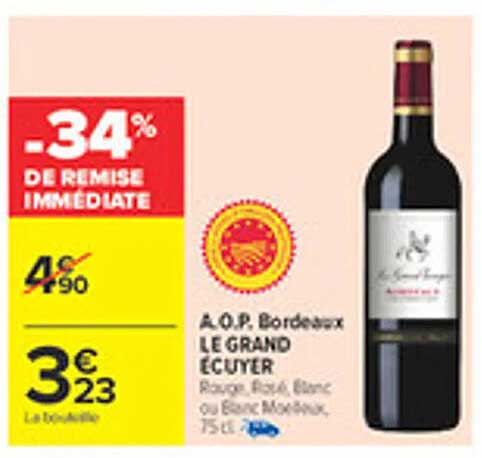 A.O.P. Bordeaux LE GRAND ÉCUYER