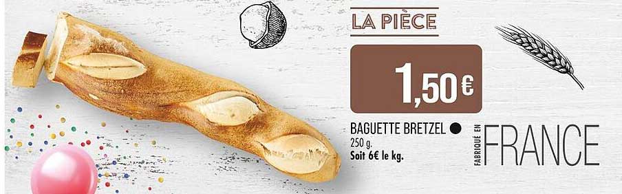 BAGUETTE BRETZEL