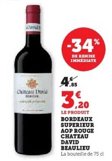 BORDEAUX SUPERIEUR AOP ROUGE CHATEAU DAVID BEAULIEU