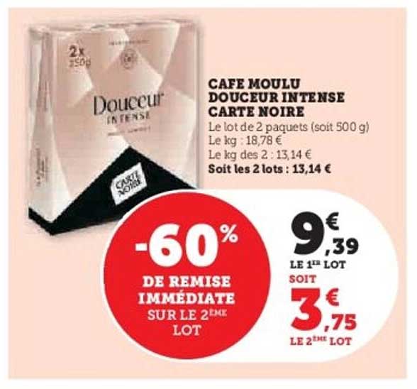 CAFE MOULU DOUCEUR INTENSE CARTE NOIRE
