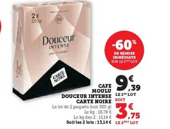 CAFE MOULU DOUCEUR INTENSE CARTE NOIRE