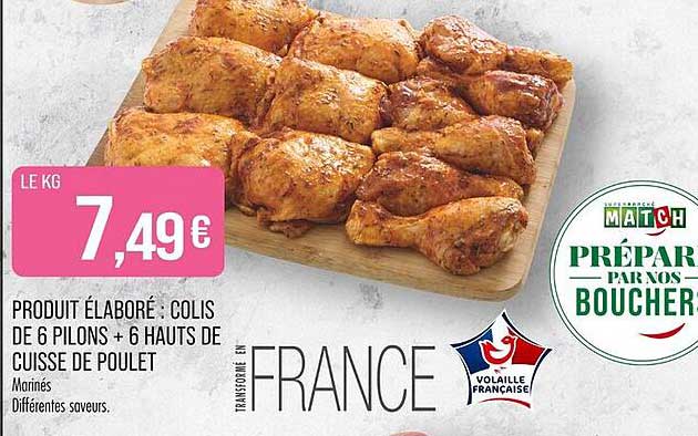 COLIS DE 6 PILONS + 6 HAUTS DE CUISSE DE POULET