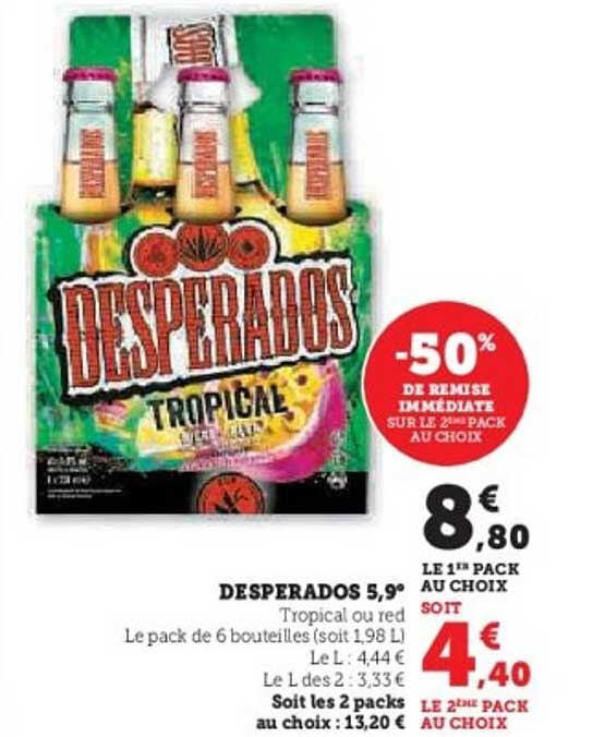 DESPERADOS 5,9° Tropical ou Red