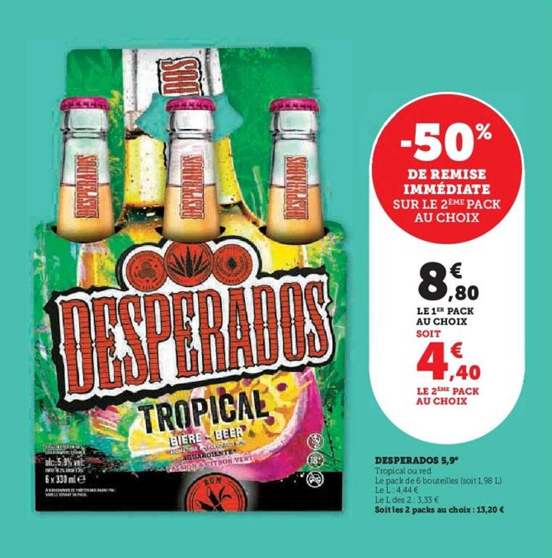 DESPERADOS TROPICAL -50% DE REMISE IMMÉDIATE SUR LE 2ÈME PACK AU CHOIX