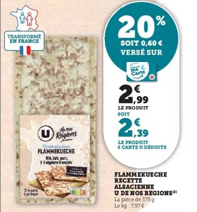 FLAMMEKUECHE RECETTE ALSACIENNE U DE NOS REGIONS