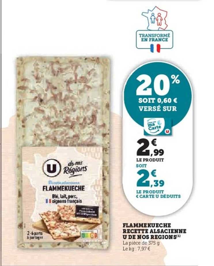 FLAMMEKUECHE RECETTE ALSACIENNE U DE NOS RÉGIONS