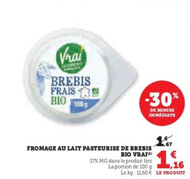 FROMAGE AU LAIT PASTEURISE DE BREBIS BIO VRAI