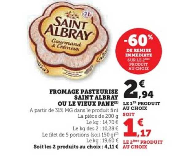 FROMAGE PASTEURISE SAINT ALBRAY OU LE VIEUX PANÉ