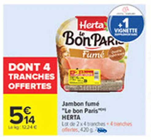 Jambon fumé "Le bon Paris" HERTA